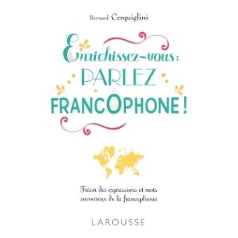 Enrichissez-vous-parler-francophone